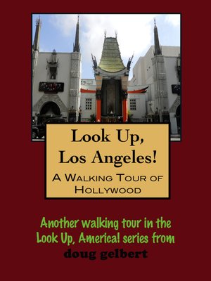 cover image of Look Up, Hollywood! a Walking Tour of Hollywood, California